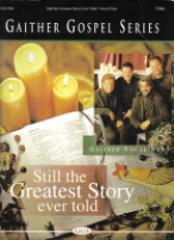 gaither vocal band - still the greatest story ever told - songbook pdf.pdf