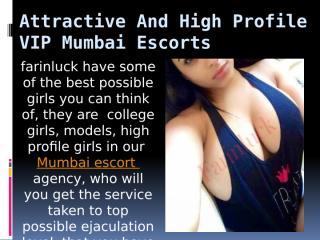 Attractive And High Profile VIP Mumbai Escorts.pptx
