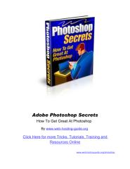 Adobe Photoshop Secrets - Tricks, Tutorials and Training to get amazing Effects.pdf
