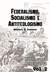 Federalismo, Socialismo e  Antiteologismo.pdf
