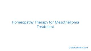 Homeopathy Therapy for Mesothelioma Treatment.pdf