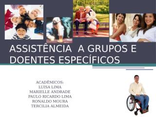 06.06.12 - Assistência em grupos ou doenças específicas.pptx