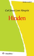 C. J. L. Almqvist - Hinden [ prosa ] [1a tryckta utgåva 1833, Senaste tryckta utgåva 2003, 263 s. ].pdf