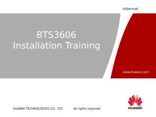 1-BTS3606  Installation Training.ppt